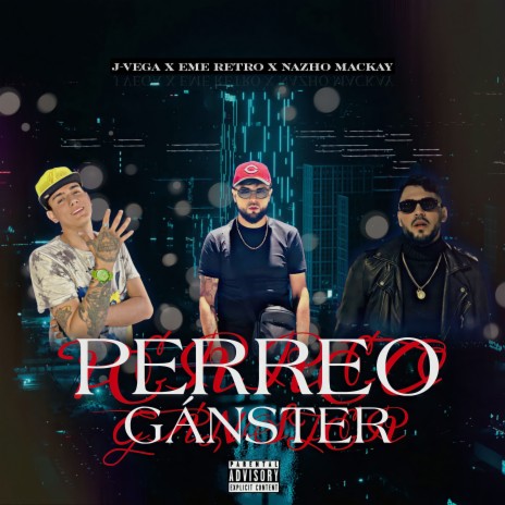 Perreo Ganster ft. j-vega & nazho mackay cover art