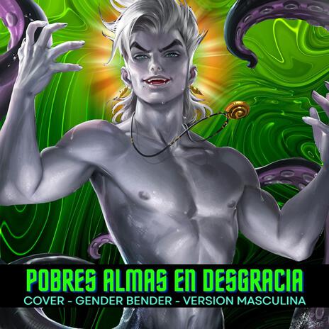 Pobres Almas en Desgracia (Version Masculina) cover art