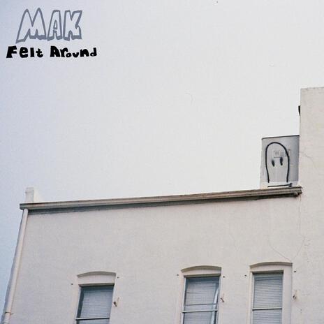 Felt Around