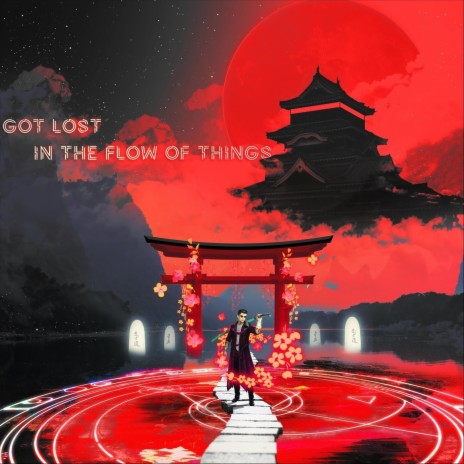 Got Lost in the Flow of Things cover art