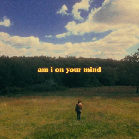 am i on your mind cover art