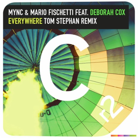 Everywhere (Tom Stephan Remix) ft. Mario Fischetti & Deborah Cox cover art