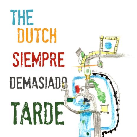 Siempre Demasiado Tarde cover art