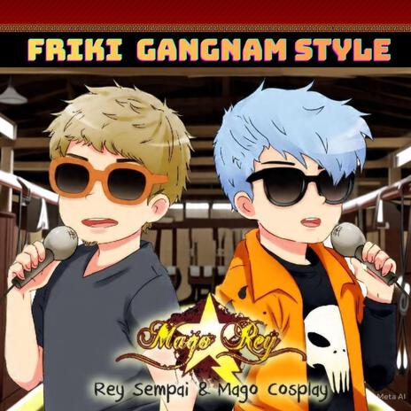 FRIKI GANGNAM STYLE cover art