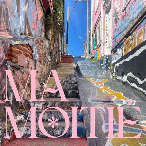 MA MOITIÉ ft. Rafiki RH2O cover art