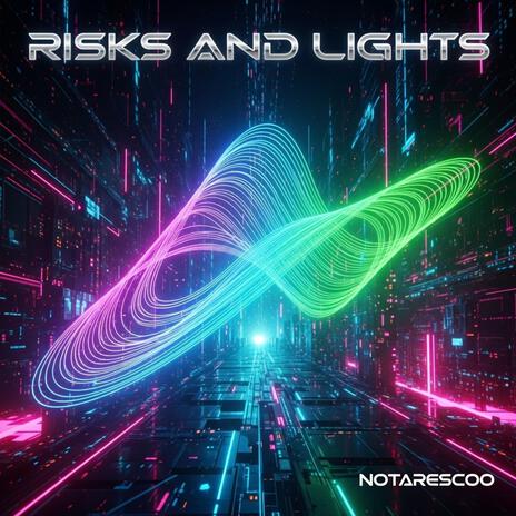 Risks and Lights cover art