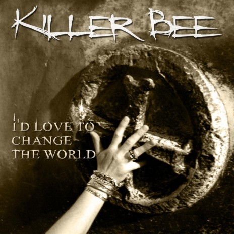 I'd Love to Change the World cover art