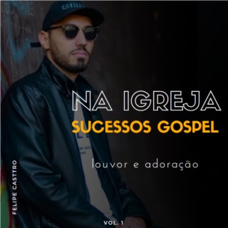 Na Igreja, Vol. 1