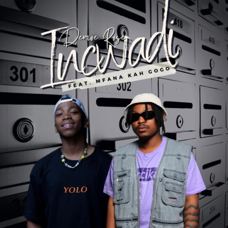 Incwadi (feat. Mfana Kah Gogo) cover art