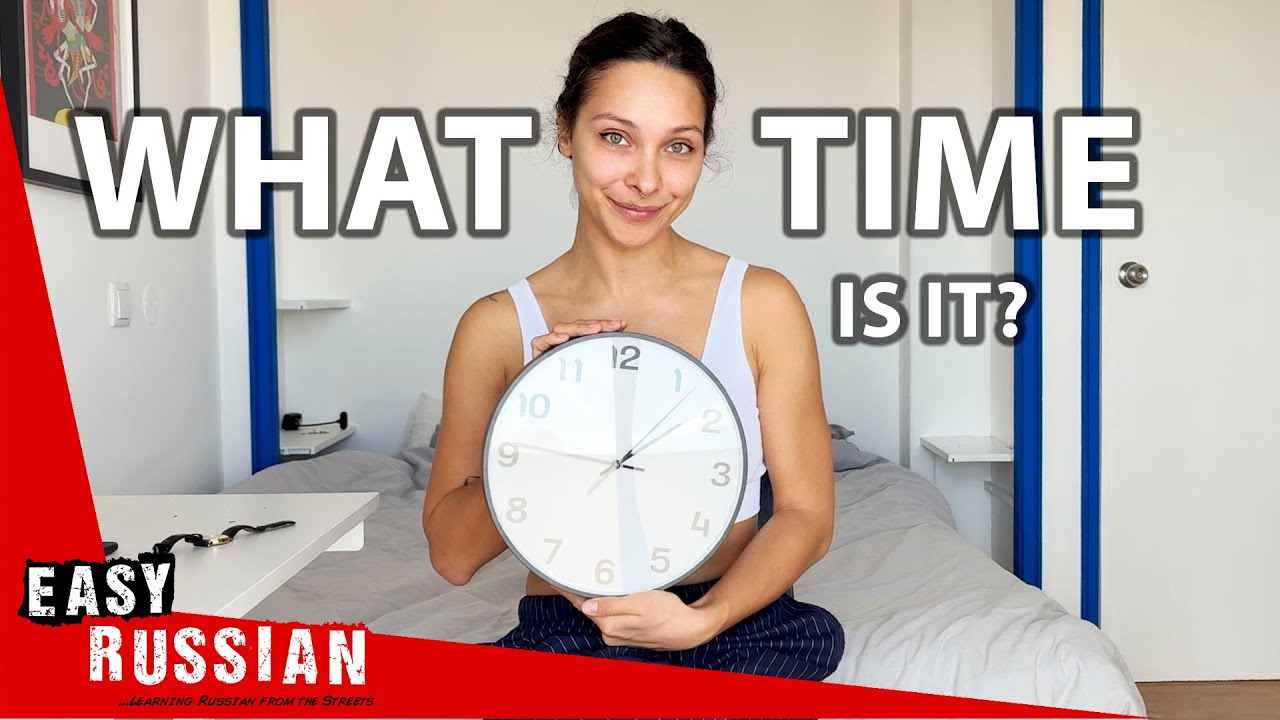How To Talk About Time In Russian? | Super Easy Russian 52 cover art
