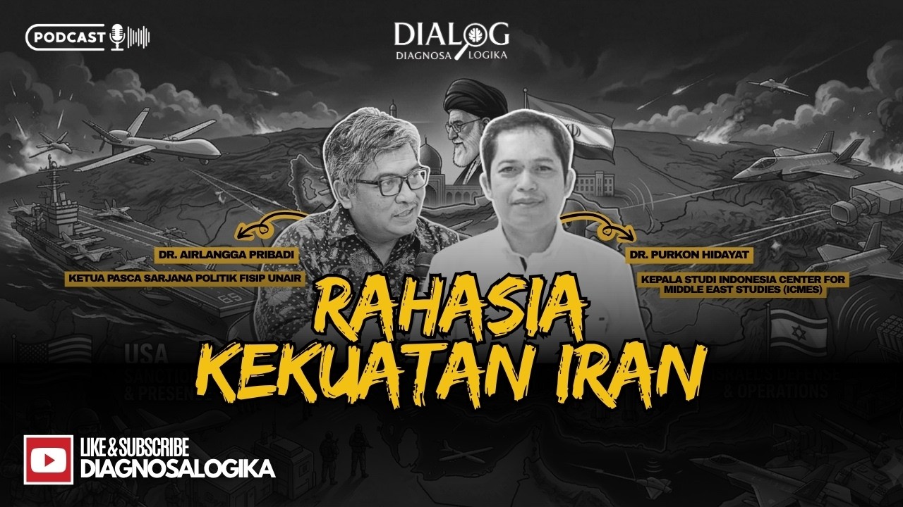 DIALOG - PODCAST "LAPORAN DARI DALAM : RAHASIA KEKUATAN IRAN!" #diagnosalogika cover art