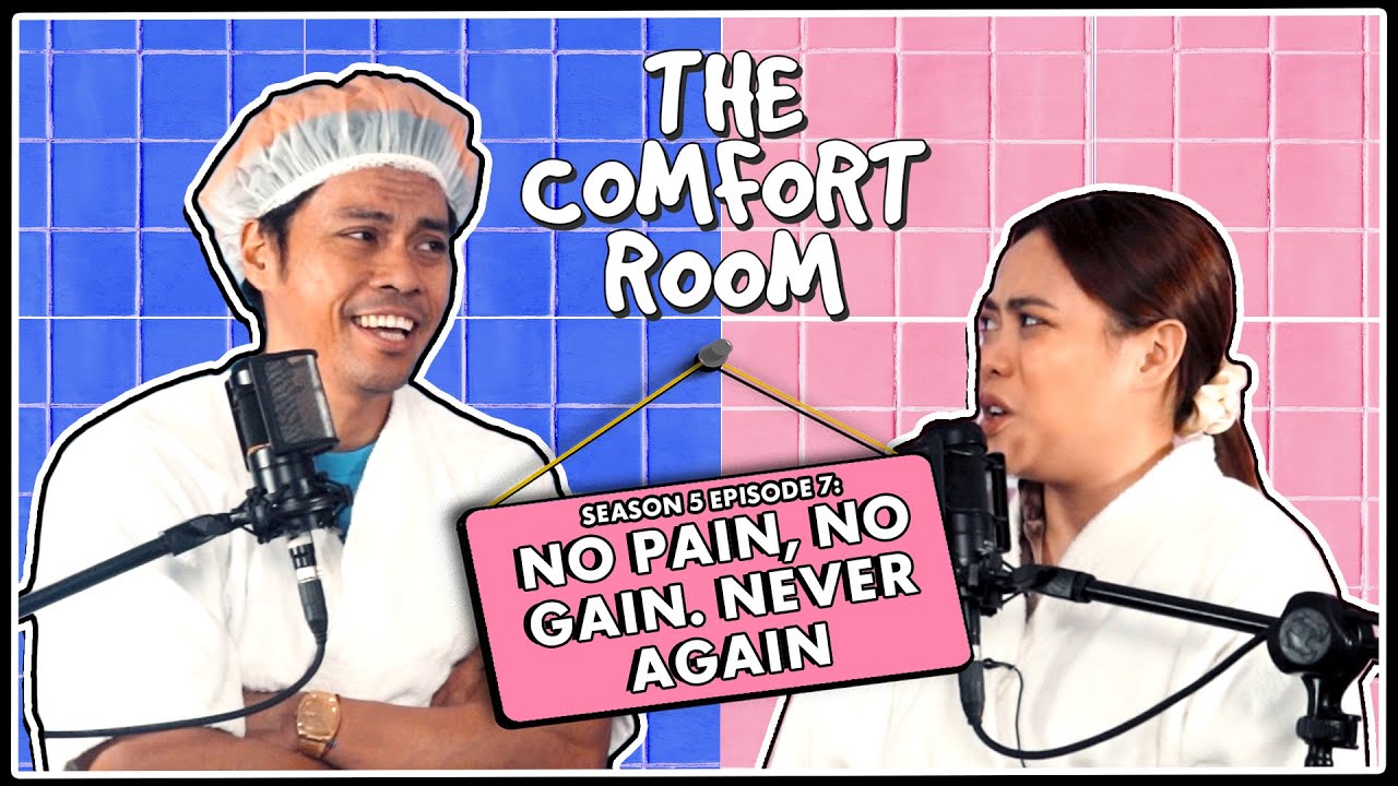 NO PAIN, NO GAIN. NEVER AGAIN | The Comfort Room Podcast S5 Ep. 7 cover art