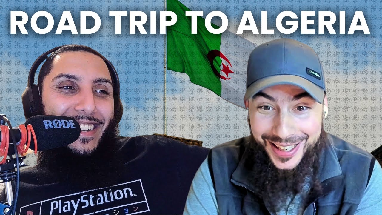 Ramadan, Road Trip to Algeria and Making Kids Tough -  EP 233 cover art