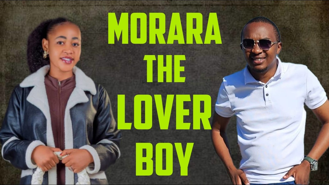 Morara Kebaso Caught Up In A Love Triangle Involving A Tiktoker cover art