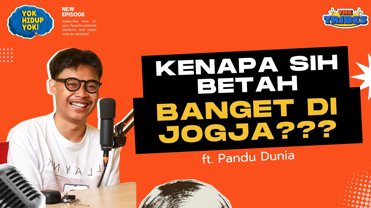 KENAPA BANYAK MAHASISWA JOGJA BETAH DI JOGJA? #thetribes  #podcastindonesia #standupcomedyindonesia cover art