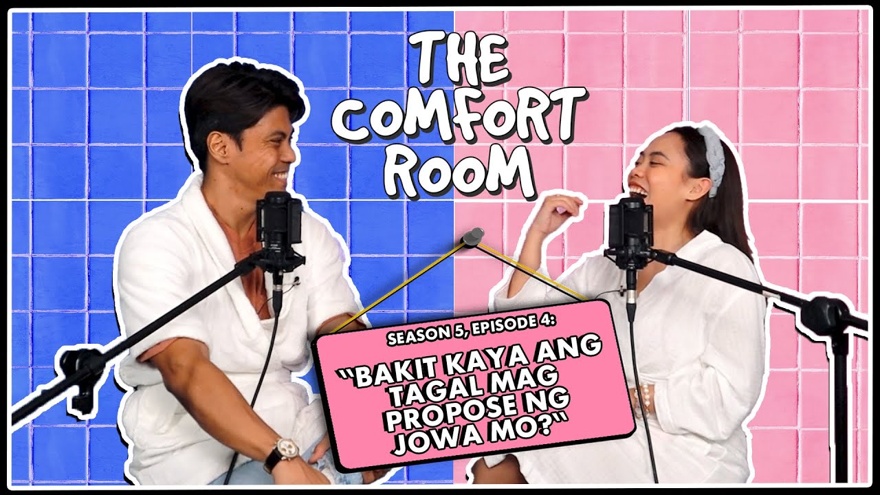 “Bakit kaya ang tagal mag propose ng jowa mo?“ | The Comfort Room Podcast S5 Ep. 4 cover art