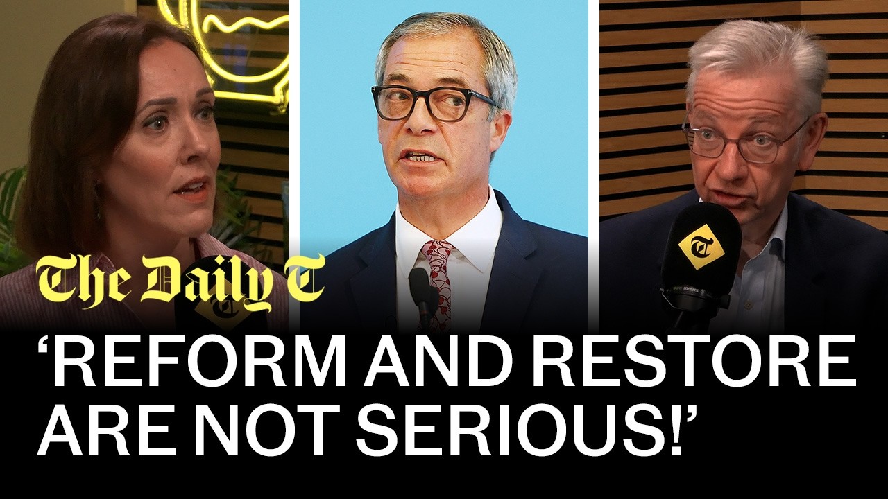 Michael Gove: I'm more right-wing than Farage, Reform are just a protest party | The Daily T cover art