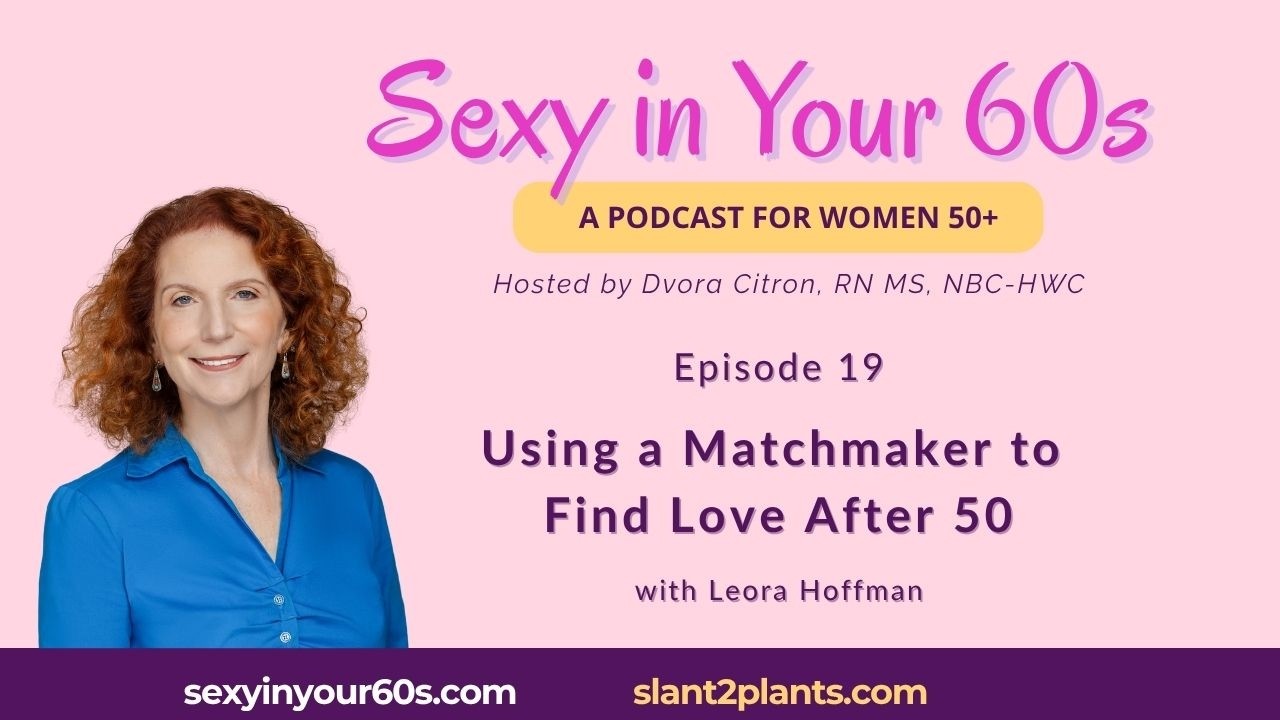 Finding Love After 50: What a Professional Matchmaker Wants You to Know cover art