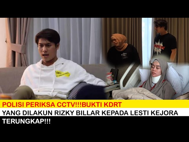 POLISI PERIKSA CCTV!!! BUKTI KDRT YANG DILAKUKAN RIZKY BILLAR KEPADA LESTI KEJORA TERUNGKAP!!! cover art