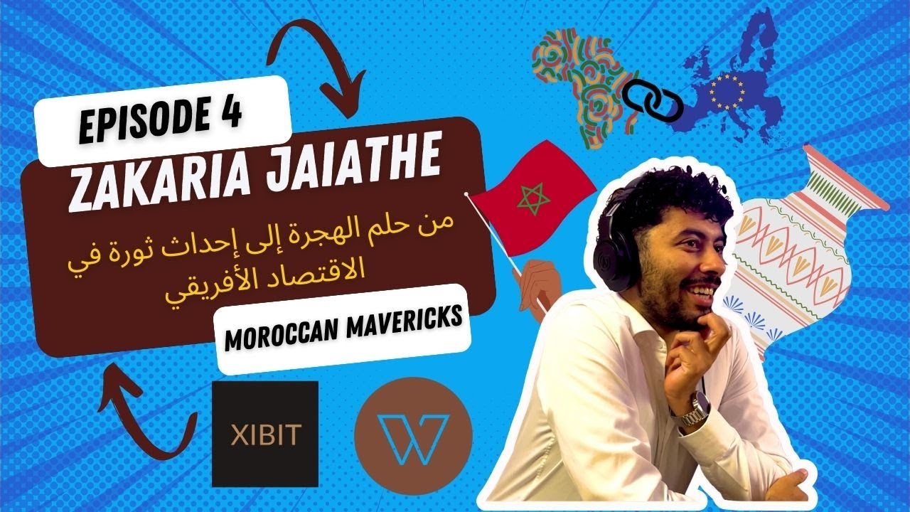 من حلم الهجرة إلى إحداث ثورة في الاقتصاد الأفريقي :  رقمنة تجار الحرفة بالمغرب | Zakaria Jaiathe cover art