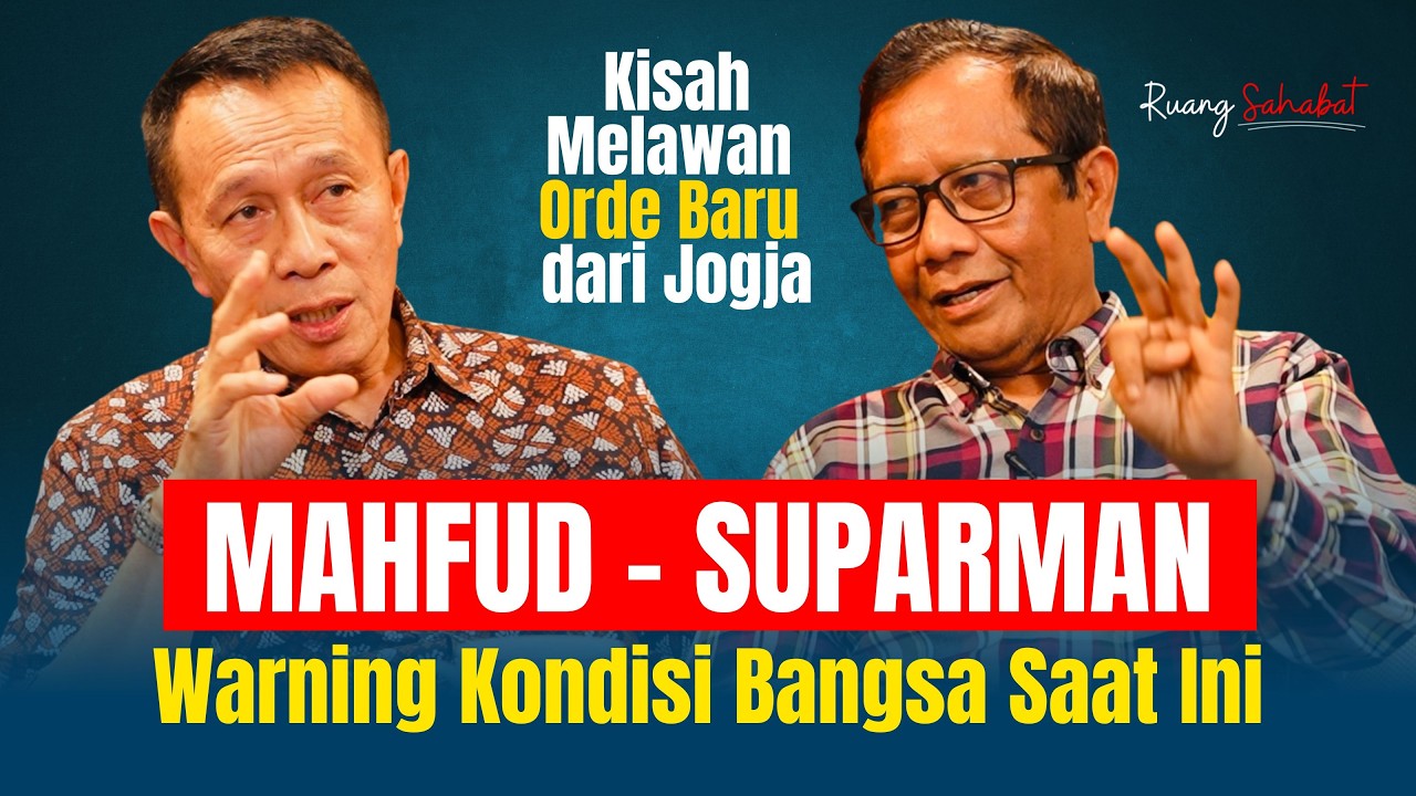 Mahfud & Suparman Tak Menduga Orba Bisa Tumbang cover art