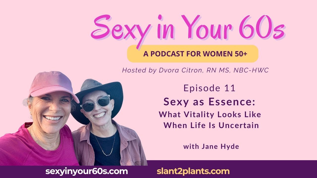 Sexy as Essence: Jane Hyde on Aliveness, Energy, and Living with Cancer cover art