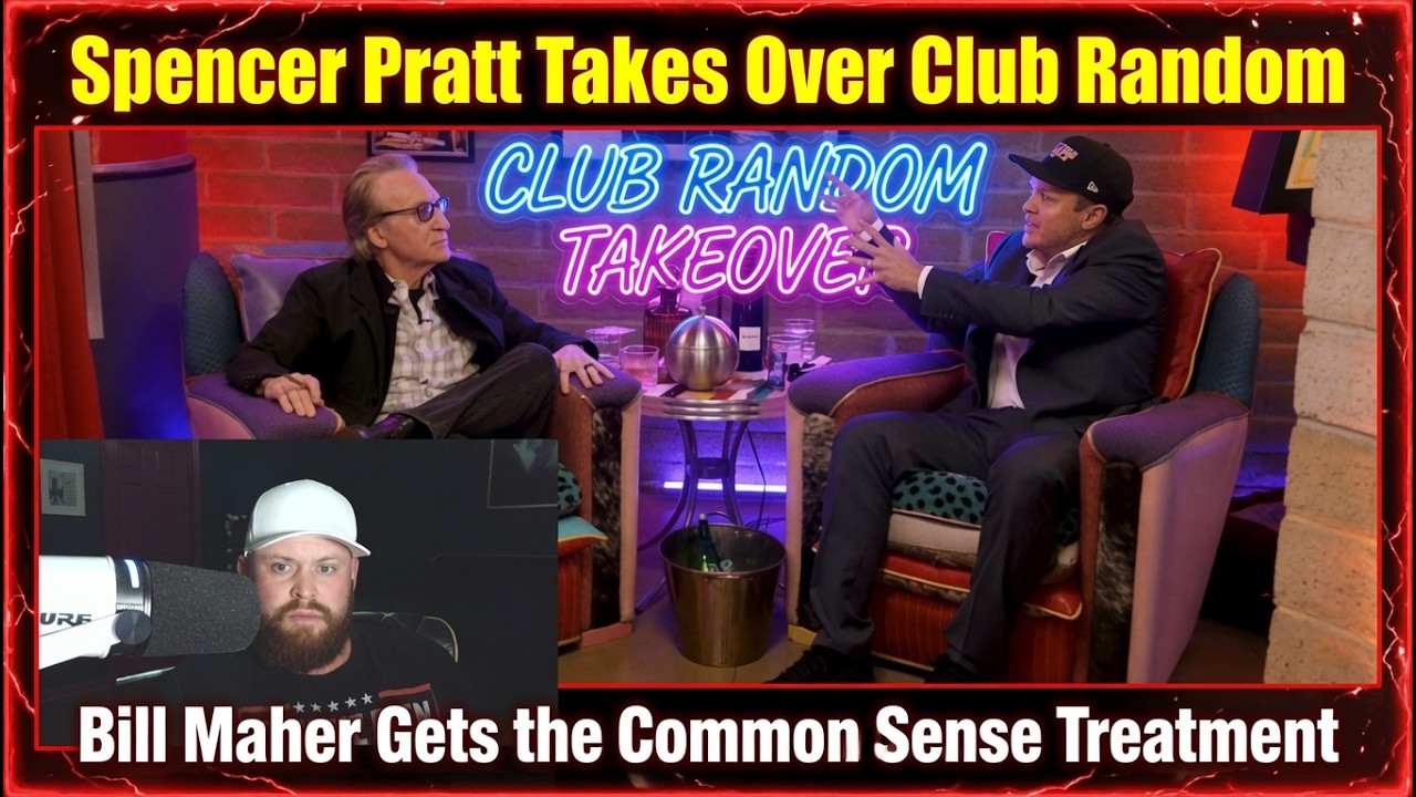 Spencer Pratt Blows Bill Maher’s Mind with Raw Common Sense on Club Random cover art
