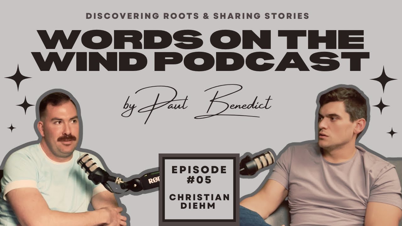 Christian Diehm: Division 1 Football, Fire Service, Space & Time | Words on the Wind Podcast #05 cover art