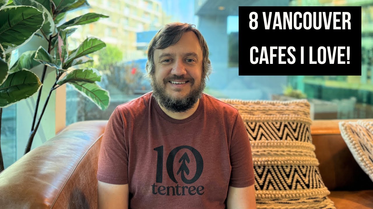 8 Vancouver Cafes I Can’t Stop Visiting – Trendy Interiors, Sumptuous Coffee + City Views cover art