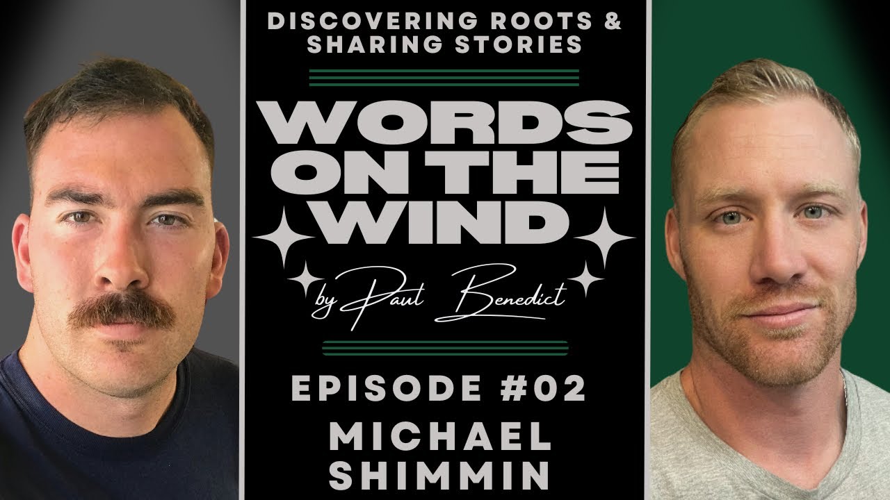 Michael "Doc" Shimmin: Friendship, Childhood Memories, Faith, Values | Words on the Wind Podcast #02 cover art