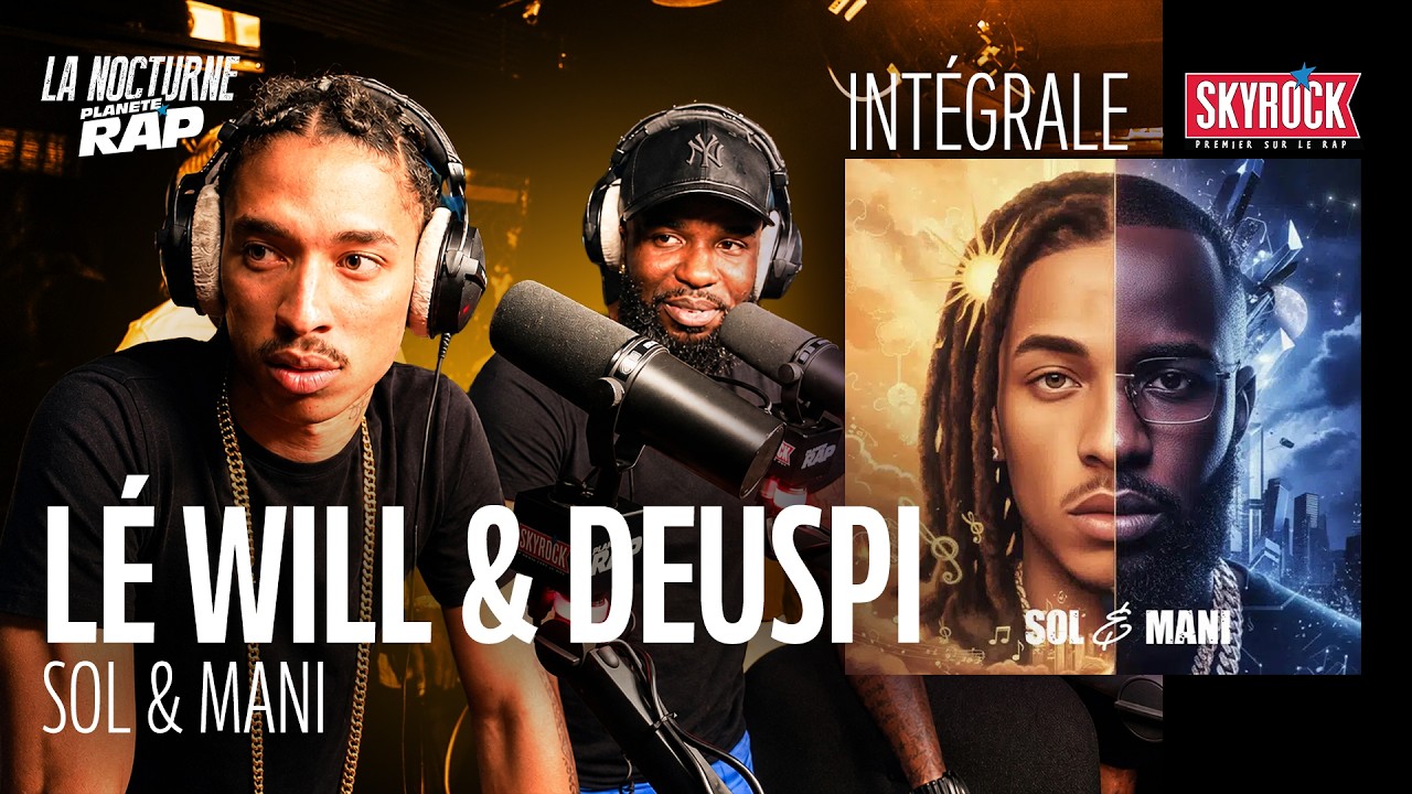 #LaNocturne Lé will & Deuspi "Sol & Mani" avec Fred Musa ! cover art