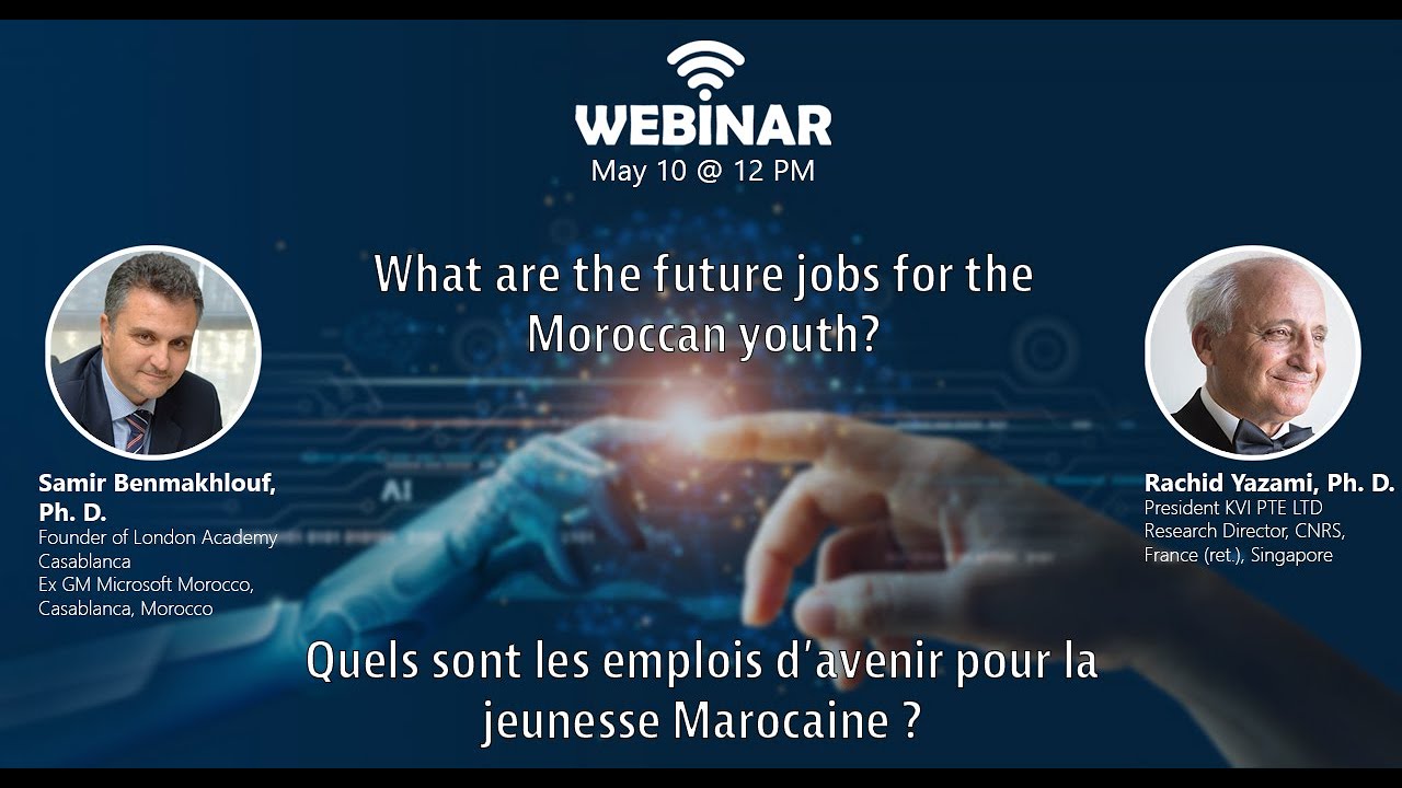 Let's Talk Future #2 - What are the future jobs for Moroccan youth post Pandemic? Dr. Rachid Yazami cover art