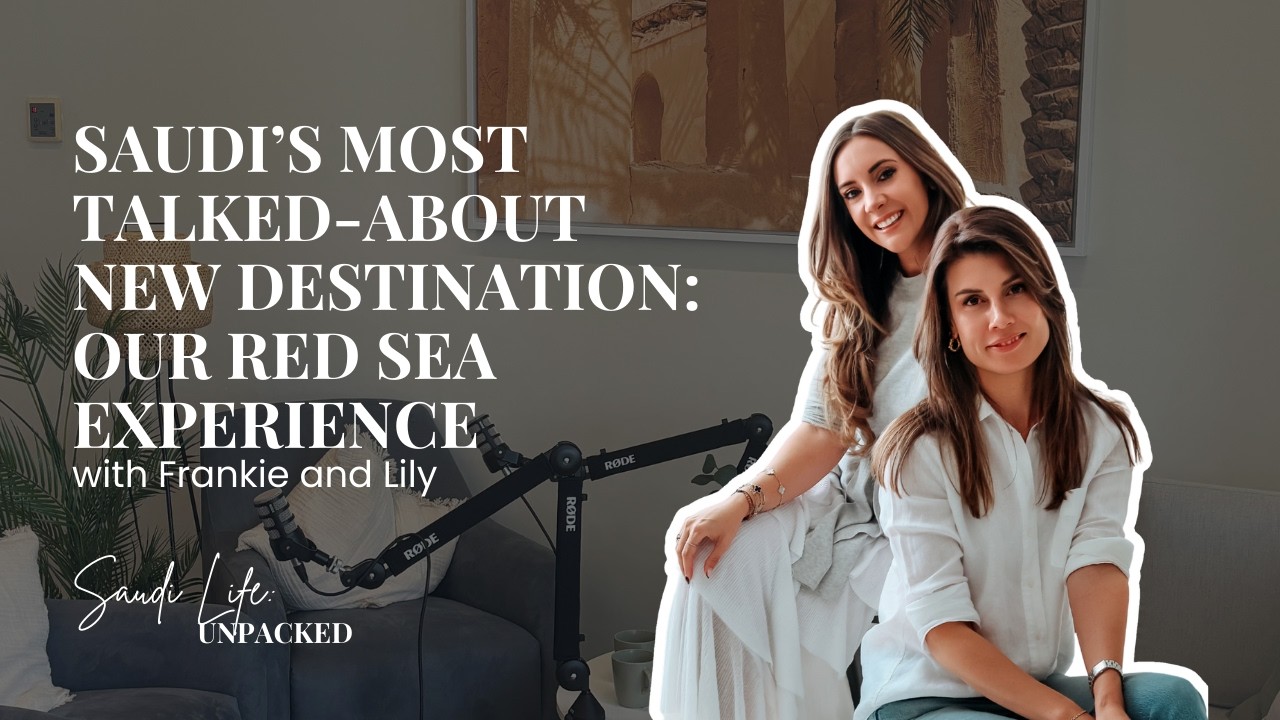 Saudi’s Most Talked-About New Destination: Our Red Sea Experience