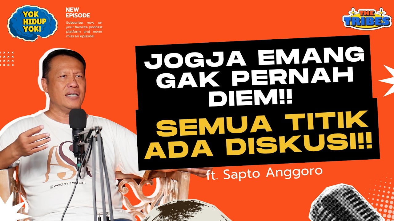 KENAPA BANYAK PEMIKIR DAN GERAKAN MUNCUL DARI JOGJA??!! #thetribes  #jogja  #podcastindonesia cover art