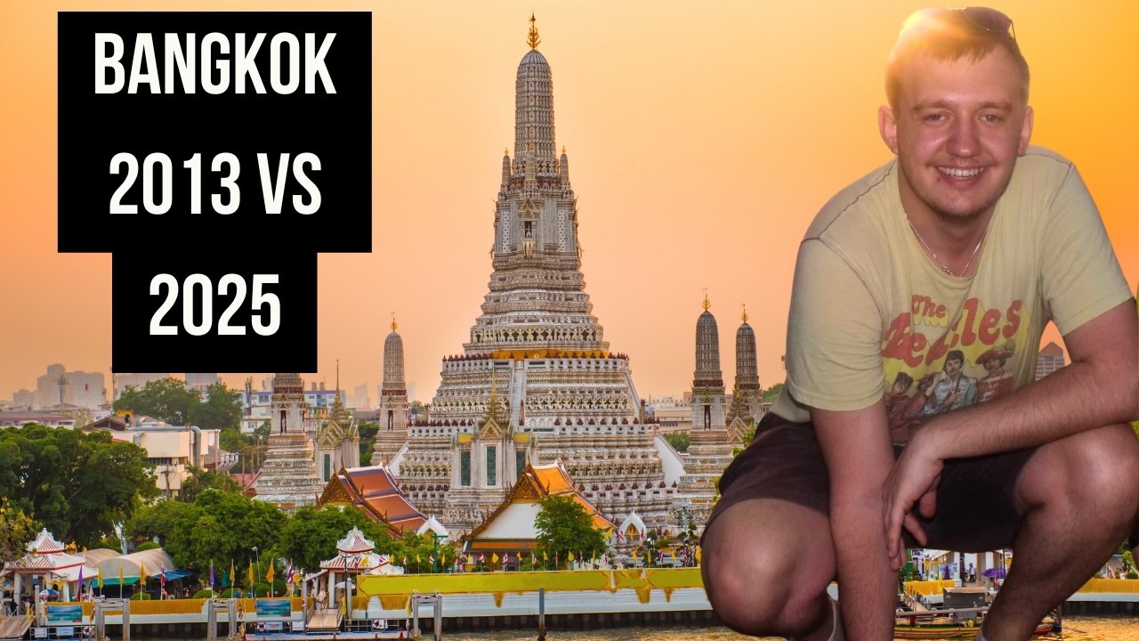 Bangkok Then and Now: Comparing My 2013 and 2025 Trips cover art