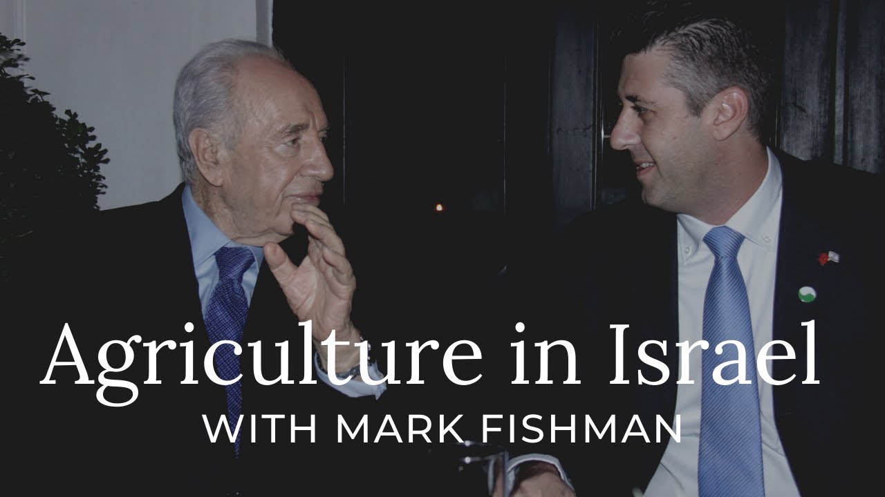 Agriculture in Israel | Podcast # 112 cover art