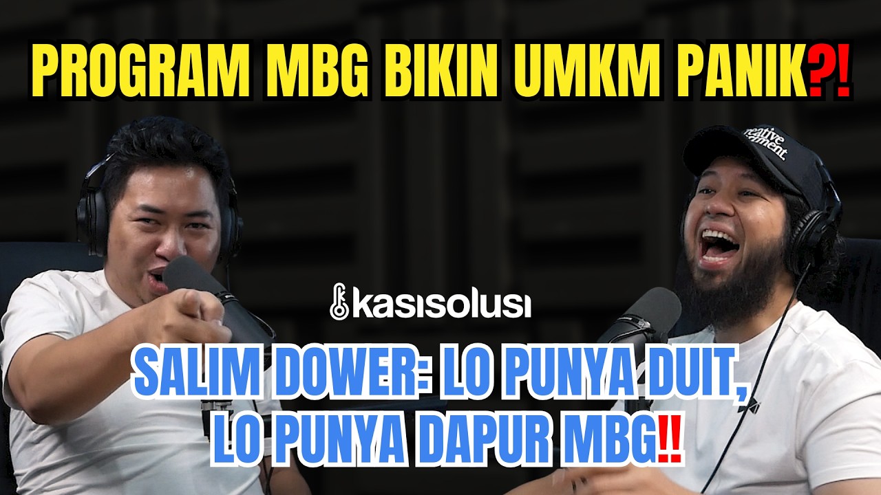 Fakta MBG yang Bikin UMKM & Publik Panik‼️Salim Dower: "yang Punya Dapur MBG, yang Punya Duit" cover art