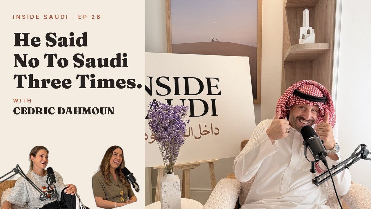 He Said No To Saudi Three Times. Then He Stayed 5 Years | Cedric Dahmoun cover art