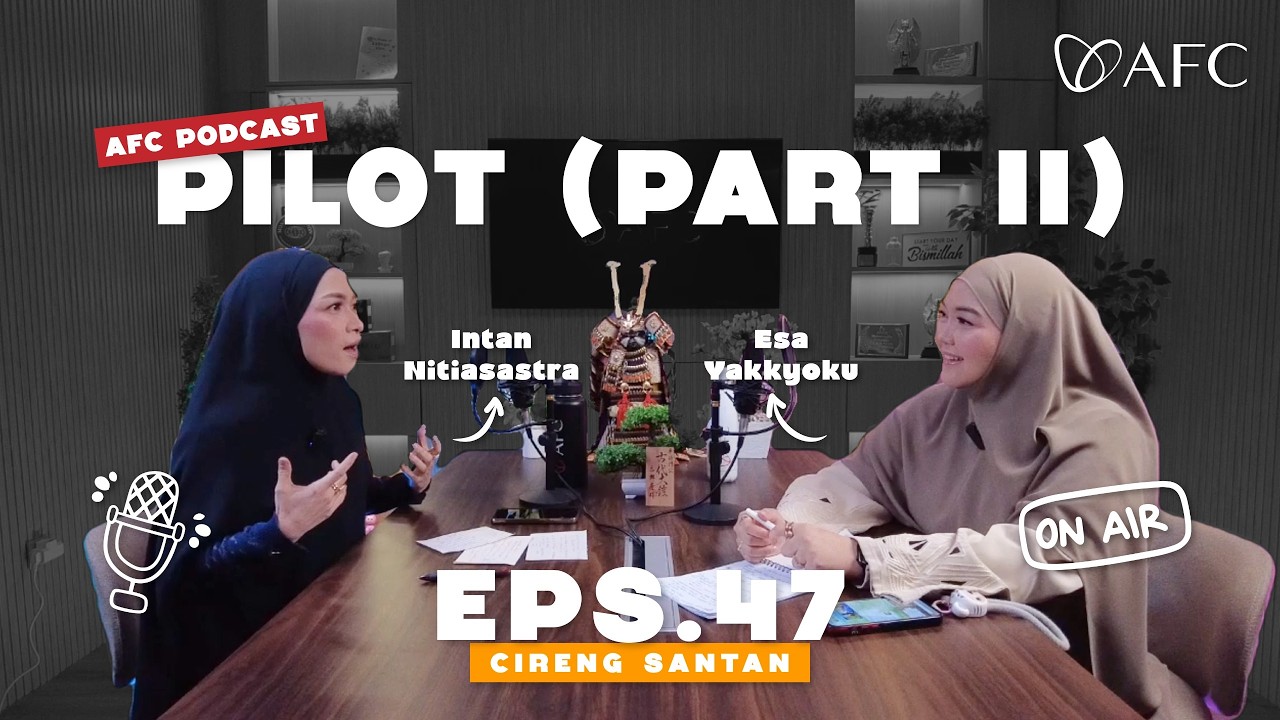 CIRENG SANTAN – Eps. 47: Pilot Part 2 cover art