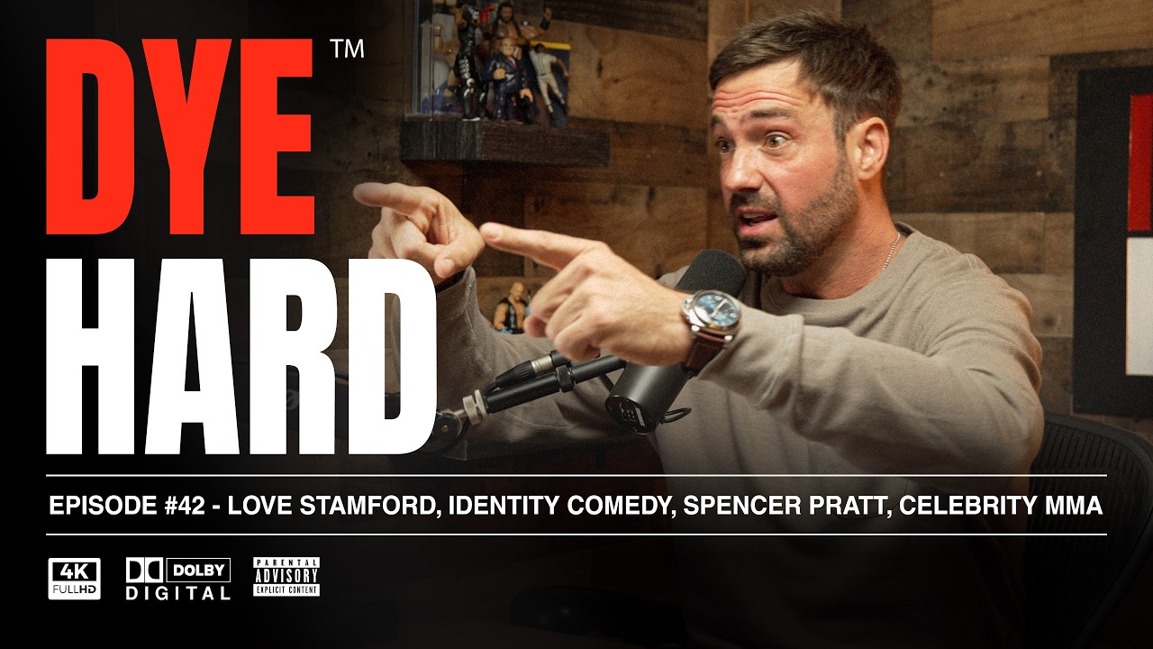 DYE HARD | Ep 42 - Love Stamford, Identity Comedy, Spencer Pratt, Celebrity MMA cover art