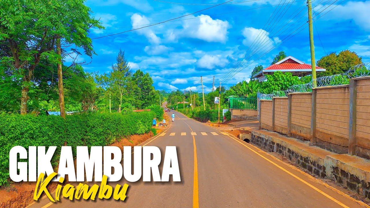 Gikambura Kiambu — Stunning by Day, Unsafe by Night.🇰🇪 cover art