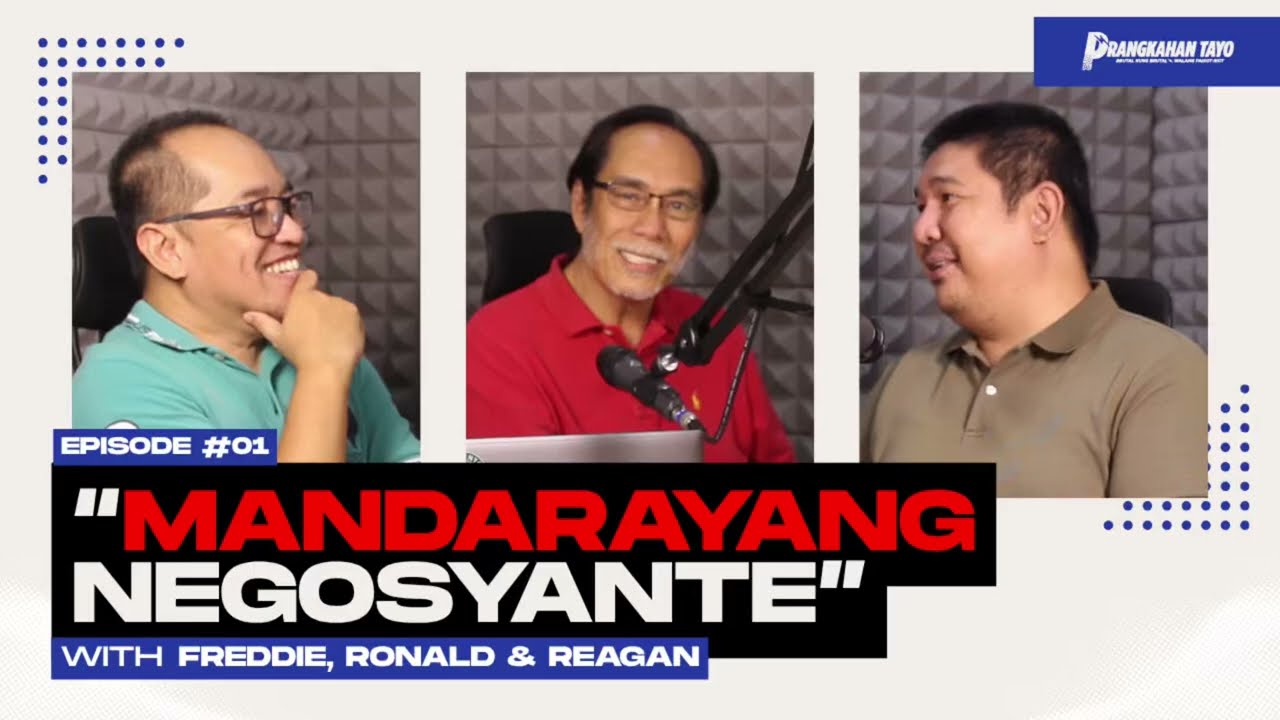 MANDARAYANG NEGOSYANTE | PRANGKAHAN TAYO! - EPISODE #01 cover art