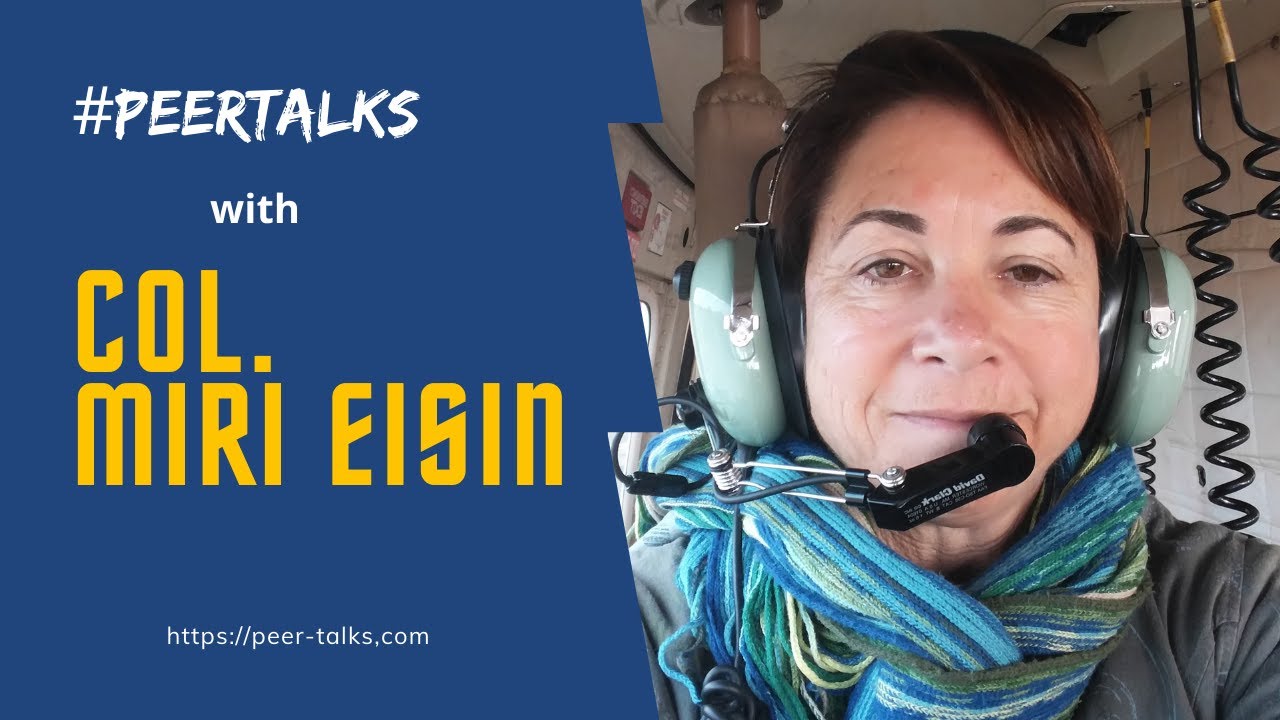 Peer Talks with Col. Miri Eisin | Podcast # 108 cover art