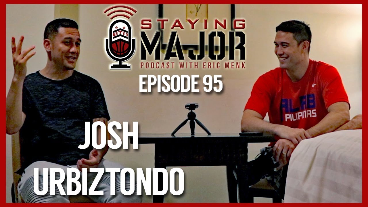 Staying MAJOR - Episode 95: Josh Urbiztondo cover art