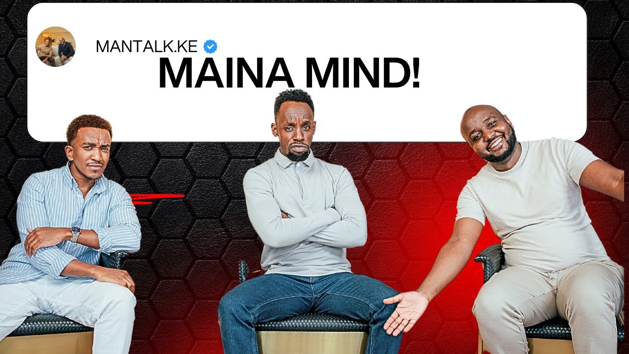 MANTALK.KE x MAINA MIND cover art