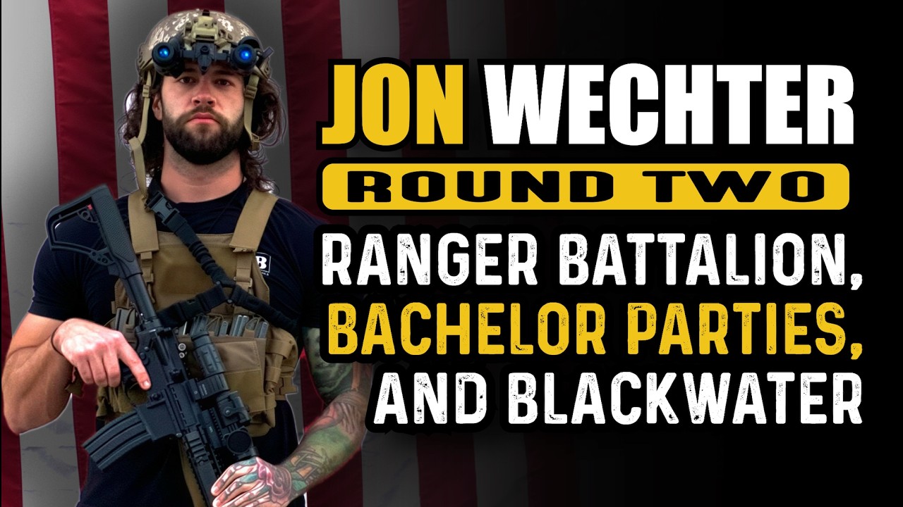Ranger Battalion, Bachelor Parties & Blackwater  🇺🇸🏴‍☠️ • Jon Wechter Returns! •  Ep. 58 cover art