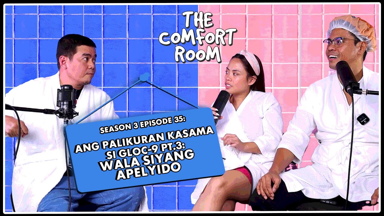 ANG PALIKURAN KASAMA SI GLOC-9 PT.3: WALA SIYANG APELYIDO: The Comfort Room Podcast S3 Ep. 35 cover art