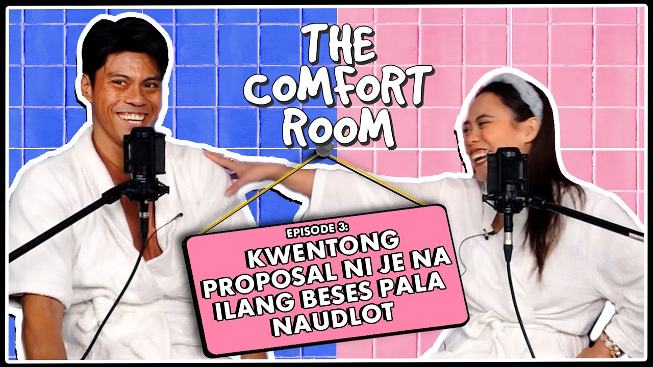Kwentong Proposal ni Je na ilang beses pala naudlot | The Comfort Room Podcast S5 Ep. 3 cover art