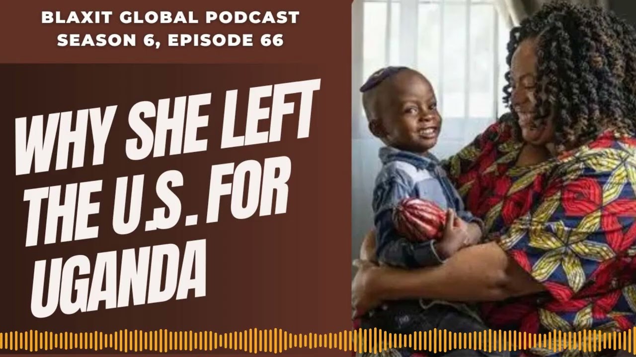 Why She Left the U.S. for Uganda — Shoshana McKinney Kirya-Ziraba cover art