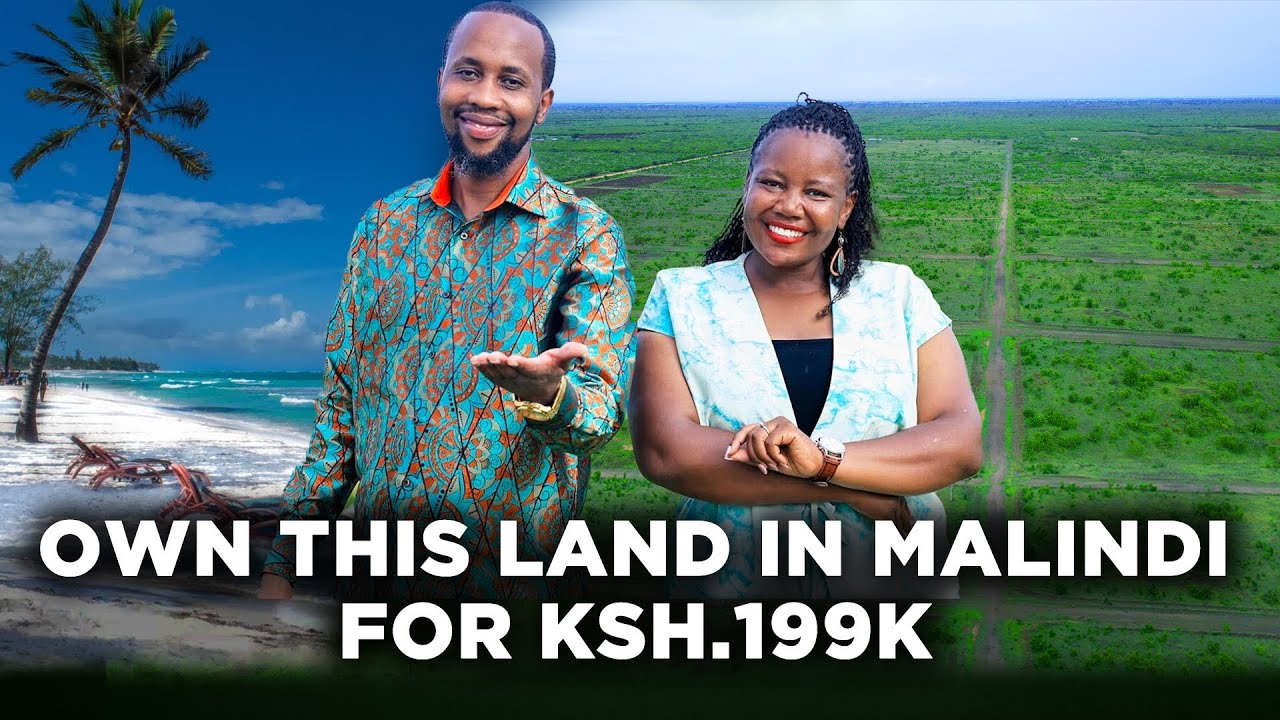 Own This Land in Malindi for Ksh.199,000 And Start Your Investment Journey With Golden Dreams | LNN cover art